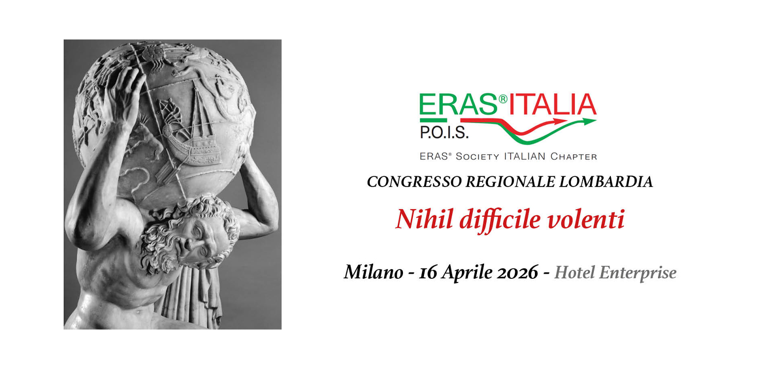 CONGRESSO REGIONALE ERAS LOMBARDIA NIHIL DIFFICILE VOLENTI